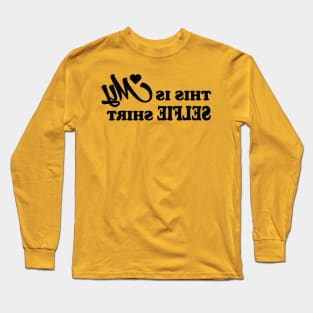 Selfie T-shirt Long Sleeve T-Shirt